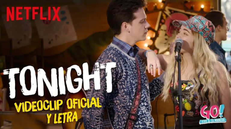 Tonight Letra y Videoclip de Go! Vive a tu manera