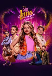 Soy Luna: Let's Roll Again